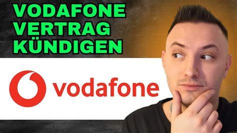 Vodafone Vertrag Kündigen Über App Wie Kündigt Man Vodafone Vertrag