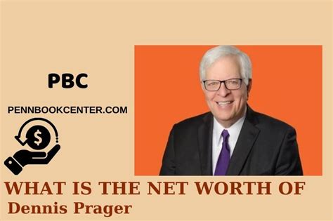 Dennis Prager Net Worth 2025: Wealth, Salary, Financial Overview