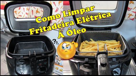 Como Limpar Fritadeira Elétrica a Óleo Respondendo a Duvidas de Voces