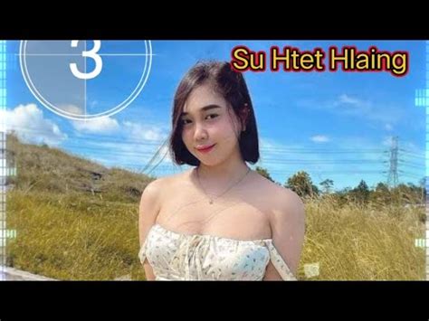 နကမငဆလမငန ရညစအသစရသပလလကတယEX Su Htet