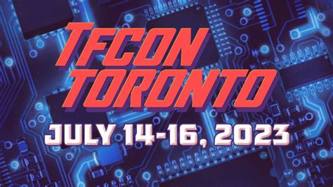 Tfcon Toronto Returns July To Canada S Premiere