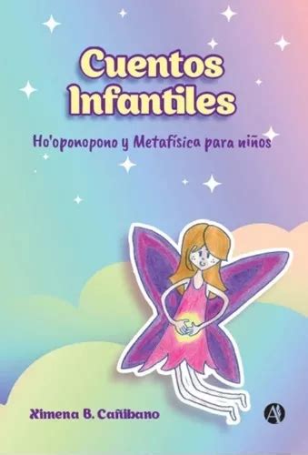 Libro Ho oponopono Y Metafísica Para Niños X B Cañibano Cuotas