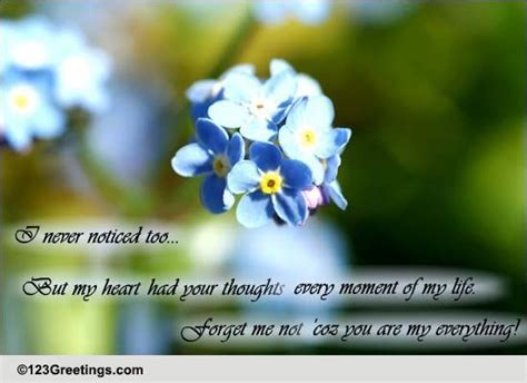 You Are My Everything Free Forget Me Not Day Ecards Greeting Cards