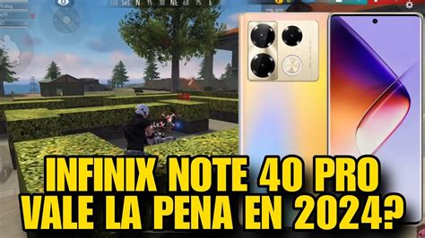 ASÍ CORRE FREE FIRE EN EL INFINIX NOTE 40 PRO VALE LA PENA EN 2024