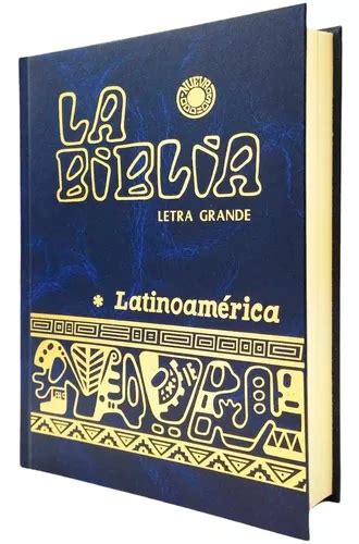 La Biblia Latinoam Rica Letra Grande Pasta Dura Env O Gratis