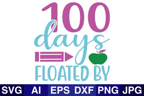 100 Days Floated By Svg Graphic By Svg Cut Files · Creative Fabrica