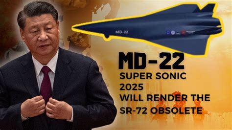 This New MD 22 Hypersonic Aircraft From China Will Render The SR 72