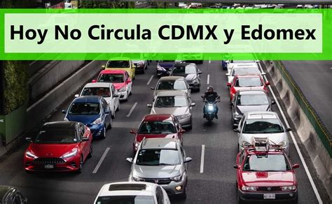 Hoy No Circula De Enero En Cdmx Y Edomex Qu Autos No