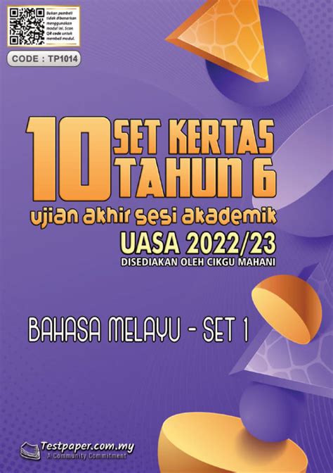 Set Kertas Soalan Ujian Akhir Sesi Akademik Uasa Tahun