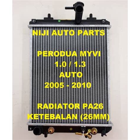 Radiator Perodua Myvi Auto Tangki Air Kereta Ketebalan Pa Double