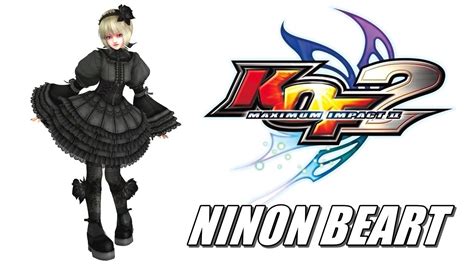 Kof Maximum Impact Ninon Beart Story Mode Kof Youtube