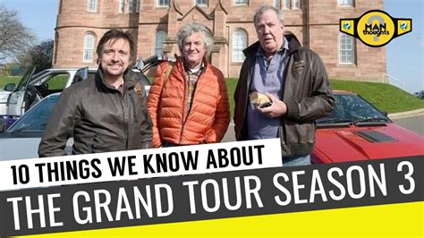 Things We Know About The Grand Tour Season Youtube