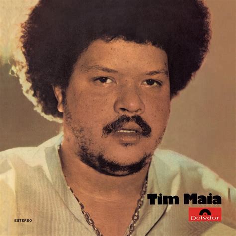 Tim Maia Você Lyrics Genius Lyrics