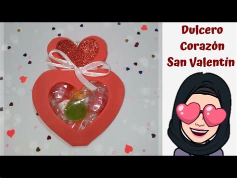 Dulcero de corazón San Valentín en goma eva o foamy SUPER FÁCIL