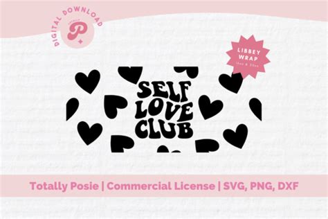 Self Love Club Glass Can Svg Wrap Graphic By Totally Posie · Creative