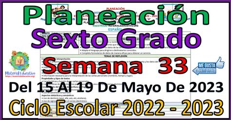 Planeación del sexto grado de primaria de la semana 33 del 15 al 19 de