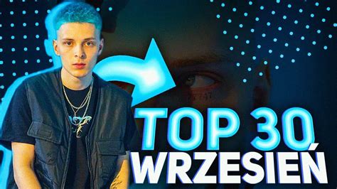 TOP 30 POLSKI RAP TRAP WRZESIEŃ 2020 CDA