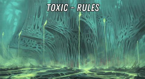 Mtg Toxic Rules And Interactions Explained Card Game Base