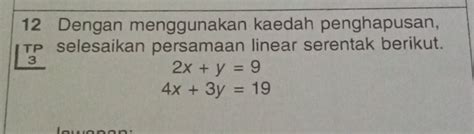 Solved 12 Dengan Menggunakan Kaedah Penghapusan Tp Selesaikan