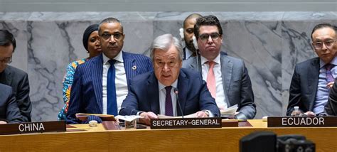 Security Council Convenes Amid Gaza Crisis Guterres Reports Mirage News