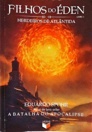 Filhos Do Den Herdeiros De Atl Ntida Eduardo Spohr Tra A