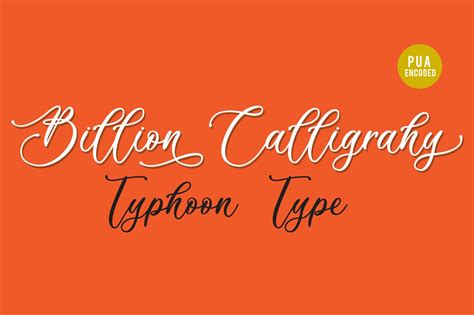 Billion Calligraphy Font By Typhoon Type™ Suthi Srisopha · Creative