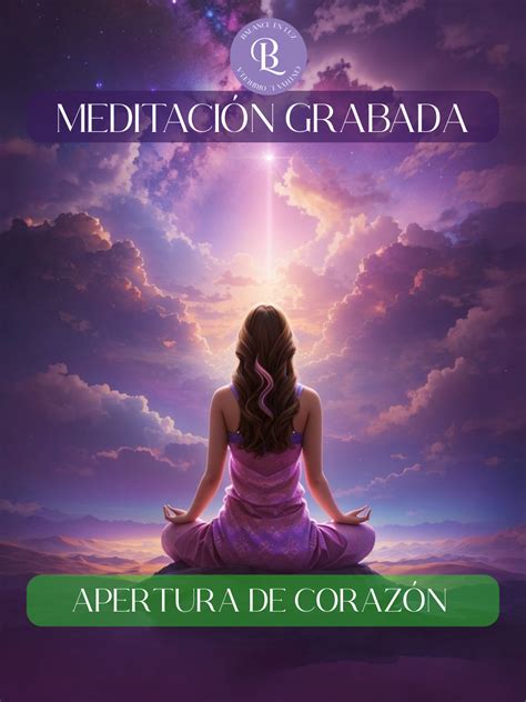 Meditación Apertura del Corazón Balance en Luz