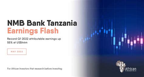 Nmb Bank Tanzania Q Attributable Earnings Up At Us M