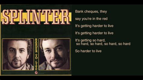 Splinter Harder To Live Lyrics Harder To Live Album Upgraded