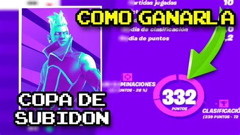 COMO GANAR La COPA DE SUBIDON Como Jugar Torneos De Fortnite