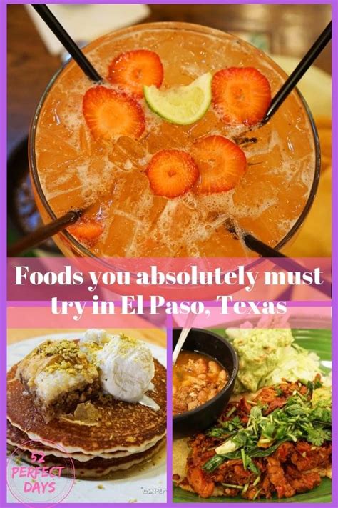 Foods You Absolutely Must Try In El Paso Texas Food Foodie Travel Food Tourism