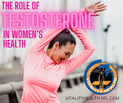 Understanding The Role Of Testosterone In Women S Health Vitality Health