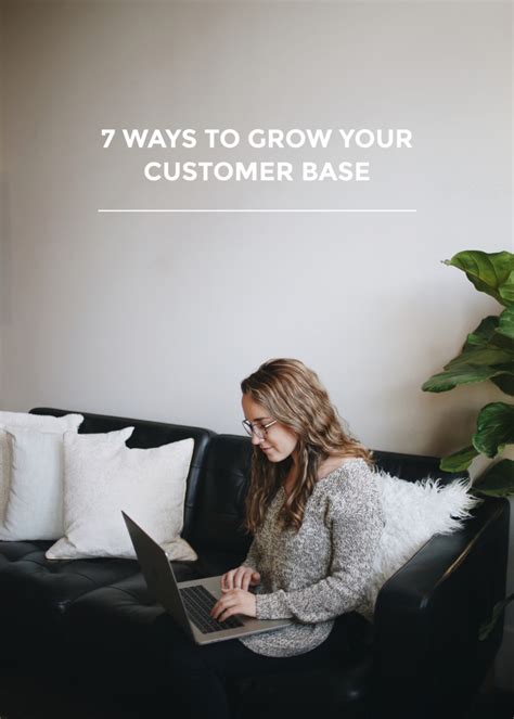 7 Ways To Grow Your Customer Base Char Co