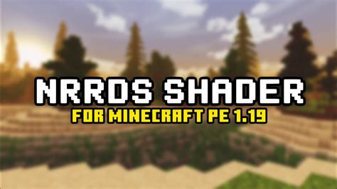 Best Aesthetic Shader For Minecraft Pe Nrrds Shader Render