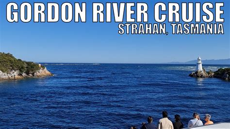 Gordon River Cruise Strahan Tasmania Youtube