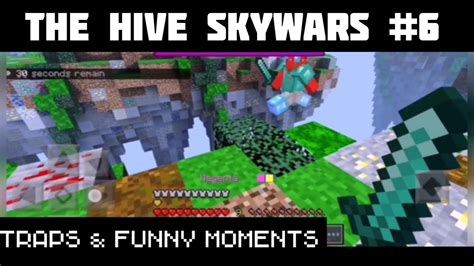 The Hive Skywars Traps And Funny Moments 6 Youtube