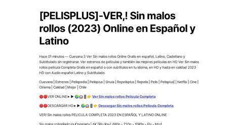 Pelisplus Ver Sin Malos Rollos Online En Espa Ol Y Latino