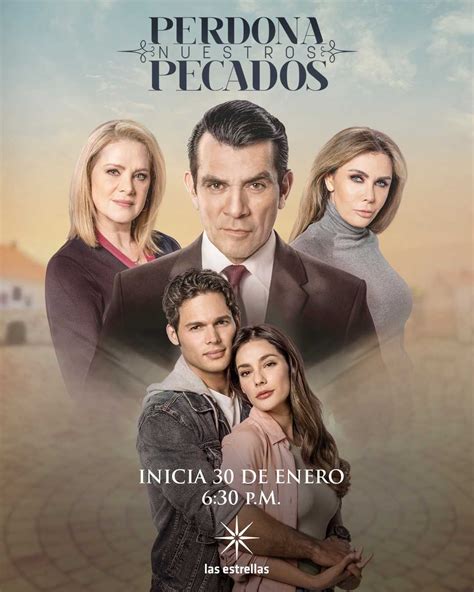 Perdona Nuestros Pecados Cu Ndo Se Estrena La Telenovela Shows