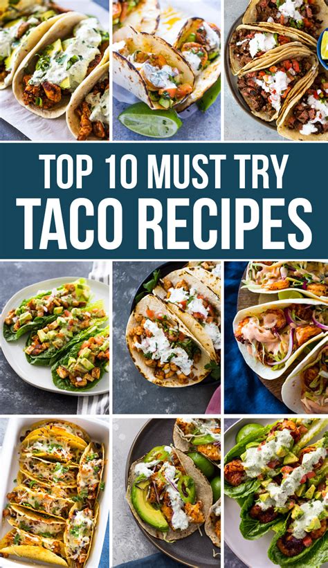 Top 10 Must Try Taco Recipes (30 Minutes or less!) | Gimme Delicious