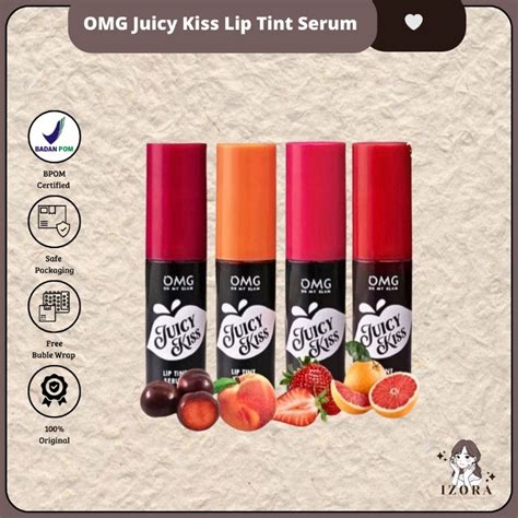 Jual OMG Oh My Glam Juicy Kiss Lip Tint Serum Shopee Indonesia