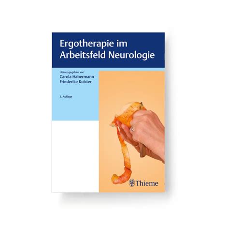 Ergotherapie Im Arbeitsfeld Neurologie