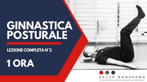 Ginnastica Posturale Lezione Completa N2 YouTube