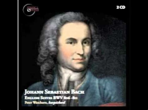 J S Bach English Suite 5 In E Minor Gigue YouTube