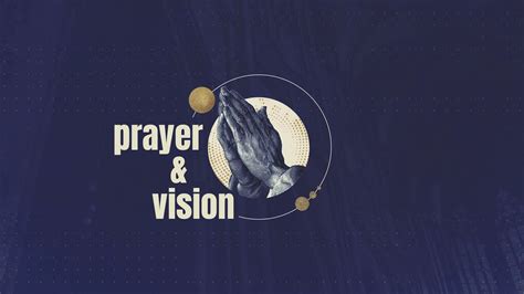 Prayer Vision (2025)