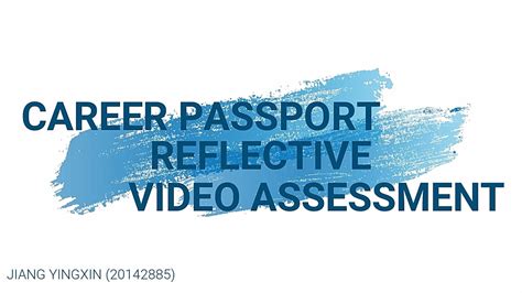 Career Passport Reflective Assessment 20142885 Youtube