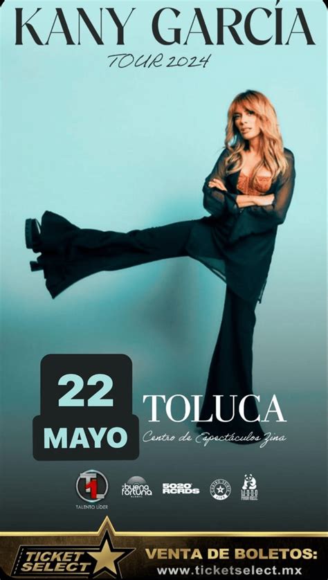 Boletos Kany Garcia Toluca Ticket Select