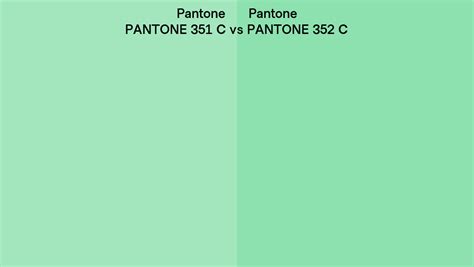 Pantone 351 C Vs Pantone 352 C Side By Side Comparison