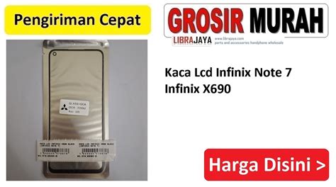 Kaca Lcd Infinix Note 7 Infinix X690 Toko Librajaya Toko Librajaya