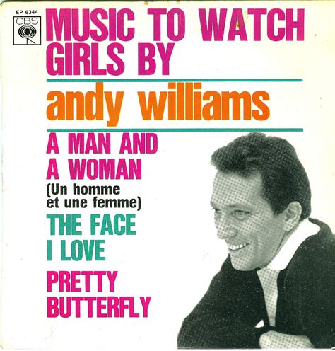 Williams Andy Music To Watch Girls By Ep F Flickr