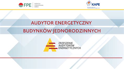 E kurs Audytor Energetyczny Budynków Jednorodzinnych E learning FPE